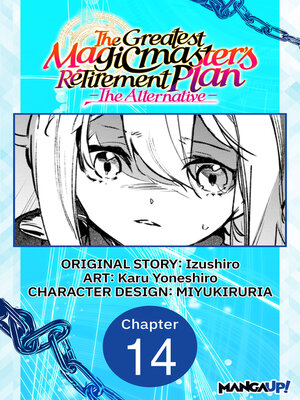 cover image of The Greatest Magicmaster's Retirement Plan: The Alternative, Chapter 14